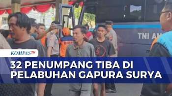 32 Penumpang KM Mutiara Sentosa Tiba Di Surabaya, 30 Selamat Dan 2 Meninggal Dunia | KOMPAS SIANG