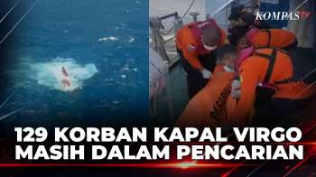 129 Korban Kapal Virgo Masih Dicari, Keluarga Tunggu Hasil Pencarian | BERITA UTAMA