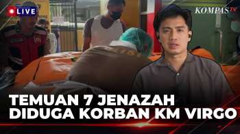 Identifikasi 7 Jenazah Diduga Korban KM Virgo Yang Ditemukan Di Pesisir Kalteng | KOMPAS PETANG