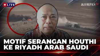 [FULL] Eks Dubes Dian Wirengjurit Soal Houthi Jadikan Riyadh Arab Saudi Target Serangan Militer