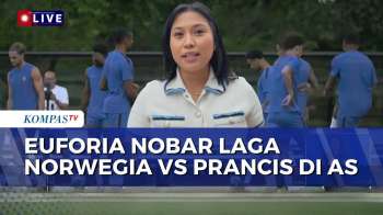 [LIVE] Jelang Laga Norwegia Vs Prancis, Beginilah Situasi Terkini Di Boston AS | KOMPAS MALAM