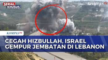 Cegah Akses Hizbullah, Israel Gempur Jembatan Di Lebanon Selatan | BERUT