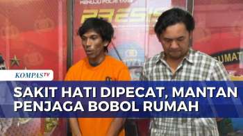 Sakit Hati Dipecat, Mantan Penjaga Rumah Di Medan Bobol Rumah Majikan | BORGOL