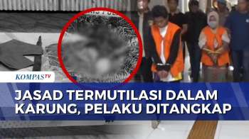 Misteri Jasad Termutilasi Di Samarinda Terungkap, Suami Siri Dan Ibu Angkat Jadi Pelaku | BERUT