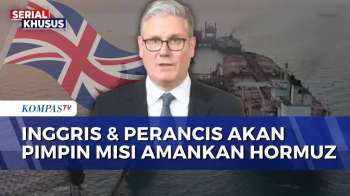 Inggris Dan Perancis Pimpin Misi Internasional Amankan Selat Hormuz | KOMPAS PETANG