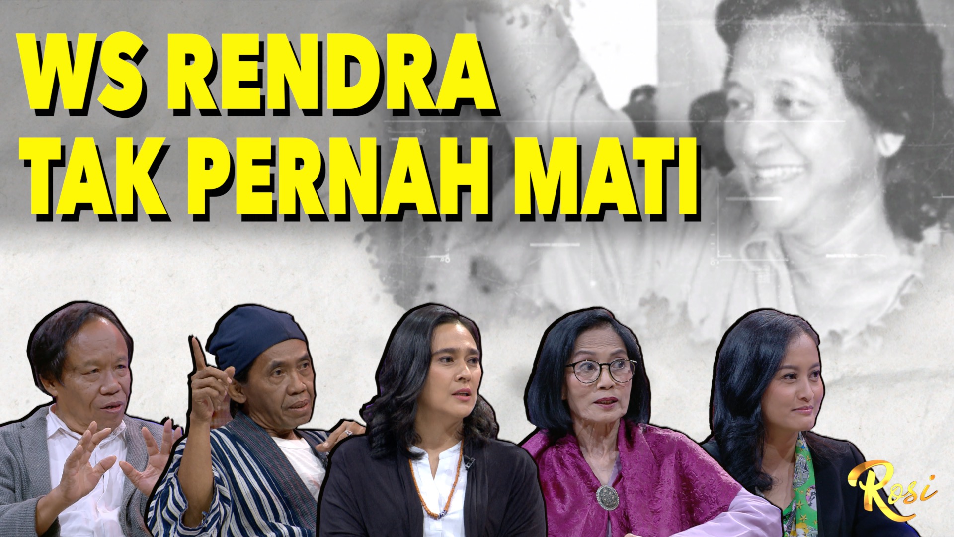 Gratis Unduh Gambar Ws Rendra Tak Pernah Mati Kangen Rendra Rosi 5 Terupdate by Katacinta.co