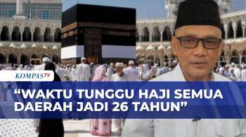 Kemenhaj Ungkap Alasan  Waktu Tunggu Haji Semua Daerah Jadi 26 Tahun