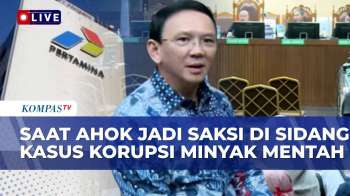 Ungkap Sederet Fakta Mengejutkan, Ahok Bersaksi Di Sidang Korupsi Korupsi Minyak Mentah Pertamina