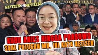 kubu-anies-hingga-prabowo-respons-putusan-mk-ini-kata-netizen-netizen-oh-netizen