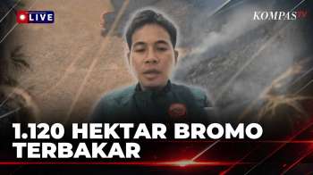 [FULL] Karhutla Bromo Capai 1.120 Hektar, Ketua BPBD Jatim Jelaskan Kondisi Terkini | KOMPAS MALAM