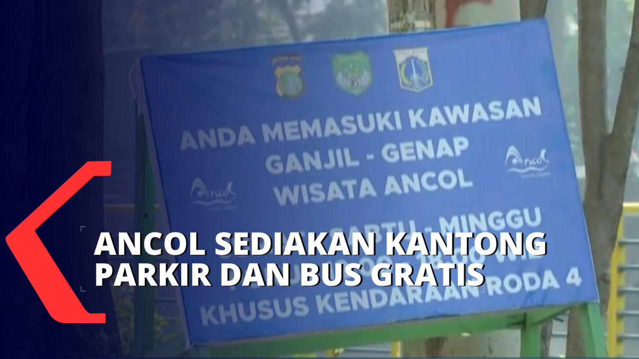 Penerapan Ganjil-Genap, Ancol Sediakan Kantong Parkir dan Bus Gratis