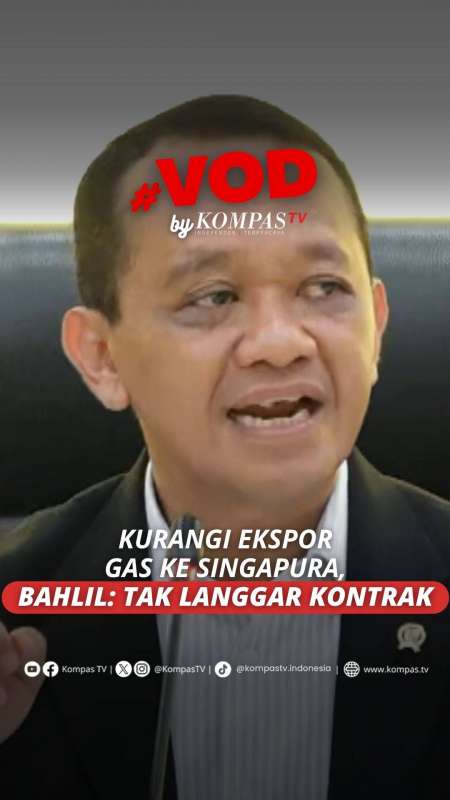 Indonesia Kurangi Ekspor Gas Ke Singapura, Bahlil: Tidak Langgar Kontrak