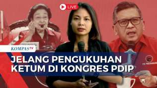 agenda-kongres-ke-6-pdip-pengukuhan-megawati-jadi-ketum-hasto-masih-sekjen-kompas-siang