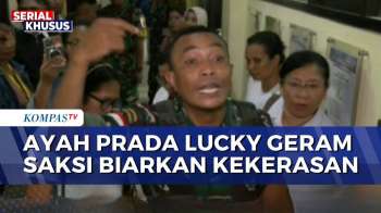 Emosi! Ayah Prada Lucky Kritik Saksi Provos Yang Tak Cegah Kekerasan Pada Anaknya | KOMPAS MALAM