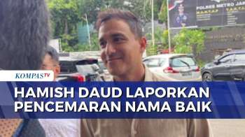 Hamish Daud Laporkan Kasus Dugaan Pencemaran Nama Baik Ke Polres Jakarta Selatan | KOMPAS MALAM