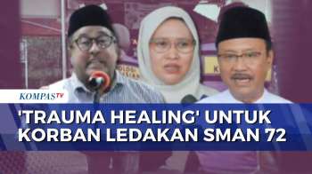 Tak Hanya Perawatan Fisik, Pemerintah Juga Beri 'Trauma Healing' Pada Korban Ledakan SMAN 72 Jakarta