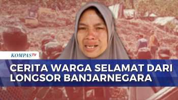 PIlu! Korban Selamat Sutinah Ceritakan Detik-Detik Longsor Banjarnegara Telan Kampungnya