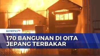 Kebakaran Hebat Hanguskan 170 Rumah Di Oita Jepang, 1 Lansia Hilang | KOMPAS MALAM