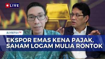 CEO Edvisor Profina Visindo Ungkap Dampak Bea Ekspor Emas: Emiten Logam Mulia Terancam? | SAPA PAGI