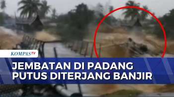 Detik-Detik Jembatan Gunung Nago Di Padang Putus Diterjang Banjir Bandang | BERUT