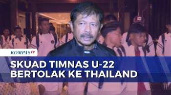 Timnas U-22 Berangkat Lebih Awal Ke Thailand Untuk SEA Games 2025 | KOMPAS SPORT
