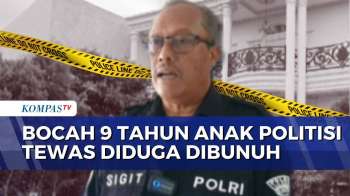 Kasus Kematian Anak Politisi PKS, Polisi Periksa 8 Saksi | KOMPAS MALAM