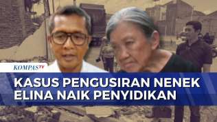 kasus-pengusiran-nenek-elina-naik-ke-penyidikan-polda-jatim-periksa-6-saksi-kompas-siang