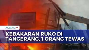 Kebakaran 2 Ruko Di Tangerang Selatan, 1 Orang Tewas Dan 1 Lainnya Terluka | KOMPAS PETANG