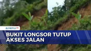 Detik-Detik Bukit Longsor Di Lebak Banten, Tutup Akses Jalan | BERUT