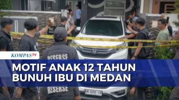 Terungkap! Ini Motif Anak 12 Tahun Bunuh Ibu Di Medan | SAPA MALAM