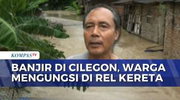 Banjir Terjang Cilegon: Akses Jalan Utama Lumpuh, Warga Mengungsi Di Rel Kereta Api | SAPA PAGI