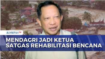 Mendagri Tito Karnavian Pimpin Satgas Rehabilitasi 52 Kabupaten/Kota Di Aceh, Sumut Dan Sumbar