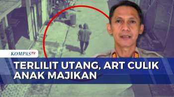 Terekam CCTV! ART Culik Anak Majikan Gara-Gara Terlilit Utang Rp10 Juta | BERUT