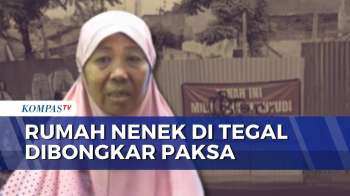 Terjadi Lagi! Nenek Kushayatun Di Tegal Jadi Korban Pembongkaran Paksa Rumah | BERUT