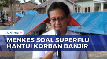 Superflu Hantui Korban Bencana Di Aceh, Menkes: Tak Perlu Panik | JMP