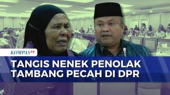 Tolak Tambang Jadi Korban Kekerasan, Tangis Nenek Saudah Pecah Di Depan Komisi XIII DPR