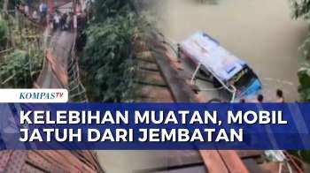 Diduga Muatan Berlebih, Mobil Angkutan Desa Jatuh Ke Sungai Sedalam 10 Meter | KOMPAS PETANG