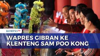 Wapres Gibran Tinjau Persiapan Imlek 2026 Di Klenteng Sam Poo Kong Semarang | KOMPAS SIANG