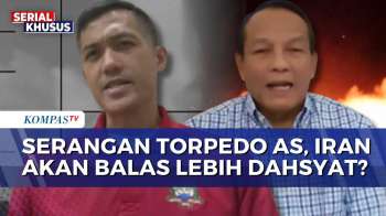 Makin Sengit! Torpedo AS Hancurkan Kapal Iran, Perang Bisa Meluas? | KOMPAS PETANG