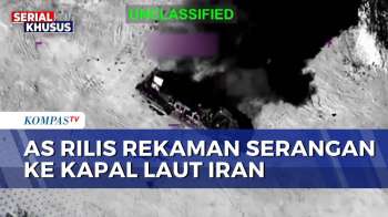Konflik Memanas! AS Rilis Rekaman Serangan Ke Kapal-Kapal Iran | KOMPAS SIANG