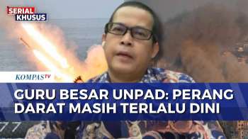 [FULL] Guru Besar Unpad Soal Potensi Perang Darat AS Vs Iran, Bisa Picu Eskalasi Besar?