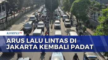 Usai Libur Lebaran, Jalan Letjen Suprapto Cempaka Putih Sempat Macet | KOMPAS SIANG