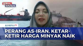 [FULL] Ekonom UI Soal Potensi Harga Minyak Naik Imbas Perang AS-Iran, APBN Kuat Hingga Akhir Tahun?