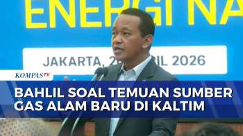 Menteri Bahlil Umumkan Temuan Cadangan Gas Raksasa Di Kutai, Bisa Perkuat Energi Nasional | JMP