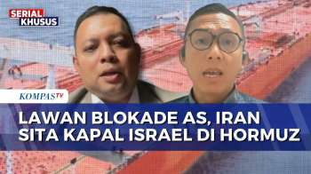 Selat Hormuz Memanas! Iran Balas AS Sita Kapal Israel, Ini Analisis Peneliti Dan Pakar Intelijen