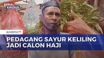 Kisah Haru Penjual Sayur Di Lampung, Menabung 20 Tahun Demi Naik Haji | BERUT