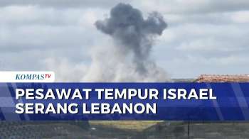 Pesawat Tempur Israel Serang Sejumlah Kota Di Lebanon Selatan, Asap Membubung Tinggi | KOMPAS MALAM