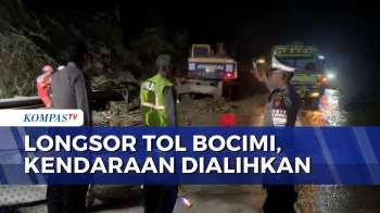 Longsor Di Tol Bocimi KM 72, 1 Alat Berat Dikerahkan Ke Lokasi | KOMPAS MALAM