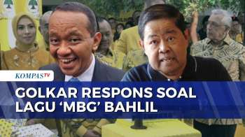 Lagu 'MBG' Viral di Media Sosial, Golkar: Pak Bahlil Ketawa-Ketawa Aja | KOMPAS PETANG
