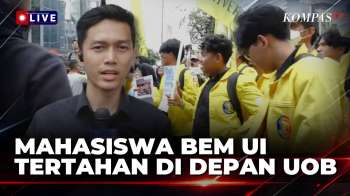 Terkini! Hendak ke Bundaran HI, Mahasiswa BEM UI Masih Tertahan di Depan UOB
